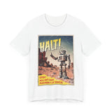 HALT - T-Shirt