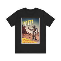 HALT - T-Shirt