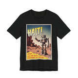 HALT - T-Shirt