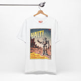 HALT - T-Shirt